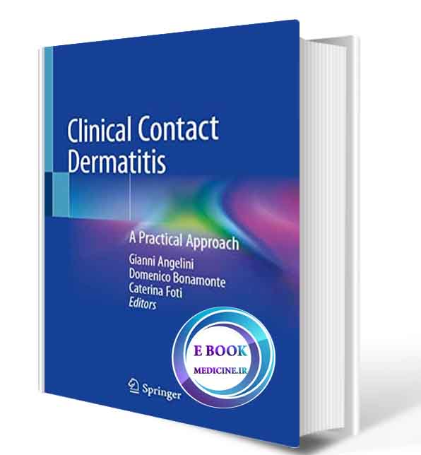 دانلود کتاب Clinical Contact Dermatitis: A Practical Approach  2021 (Original PDF)